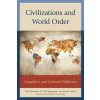 Civilizations and World Order