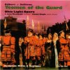 GILBERT & SULLIVAN: Yeomen of the Guard - Královský gardista 2CD