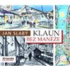 Klaun bez manéže - Slabý Jan