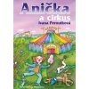 Anička a cirkus - Ivana Peroutková