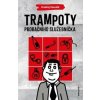 Trampoty probačního služebníčka - Ondřej Vaculík