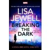 Breaking the Dark - Lisa Jewell