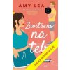 Zaostřeno na tebe - Lea Amy
