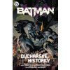 Batman 4: Duchařské historky - James Tynion IV
