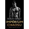 Impérium chaosu - Rina Kent
