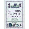 24 hodín vo svete Vikingov - Kirsten Wolf