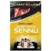 Život a smrť Ayrtona Sennu - Richard Williams