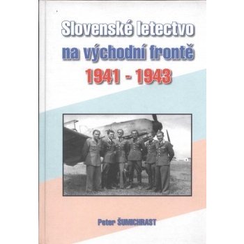 Slovenské letectvo na východní frontě 1941-1943