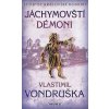 Jáchymovští démoni - Letopisy královské komory - Vlastimil Vondruška