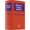 Münchener Vertragshandbuch Bd. 5: Bürgerliches Recht I. Bd.1