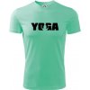 Yoga nápis - Pánske tričko Fantasy športové - 2XL ( Mätová )