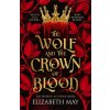 Wolf and the Crown of Blood
