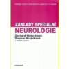 Základy speciální neurologie - Gerhard Waberžinek, Dagmar Krajíčková