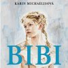 Bibi (Michaelisová - Štvrtecká Jana) - CD (MP3)