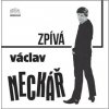 Václav Neckář zpívá pro mladé - Vinyl (LP) (Václav Neckář)