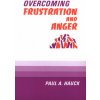 Overcoming Frustration and Anger (Paul A. Hauck)(Brožovaná)