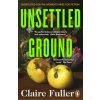 Unsettled Ground (Claire Fuller)(Brožovaná)