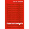 Daseinsanalysis (Alice Holzhey-Kunz)(Brožovaná)