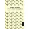 Veinte poemas de amor y una canción desesperada (Pablo Neruda)(Pevná)