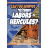 Can You Survive the Twelve Labors of Hercules?: A Choose Your Path Book (Brandon Terrell)(Brožovaná)