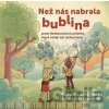 Než nás nabrala bublina - Michaela Zdrubecká