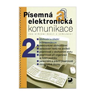 Písemná elektronická komunikace pro SŠ a veřejnost 2 - Fleischmannová Emílie
