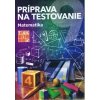 Príprava na testovanie 9 Matematika - Alena Mgr. Naďová a kolektív