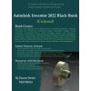Autodesk Inventor 2022 Black Book (Colored) (Matt Weber)(Pevná)