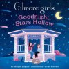 Gilmore Girls: Goodnight, Stars Hollow (ENGLISH MORGAN)(Leporelo)