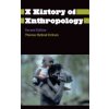 A History of Anthropology (Eriksen Thomas Hylland)
