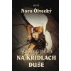 Na krídlach duše
