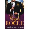 Royal Rogue: A Steamy Royal Romance