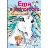 Ema a jednorožec Tajemství krystalu - Oldřiška Ciprová, Lenka Němcová