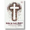 Kde je tvoj Boh? (Angelo Comastri)