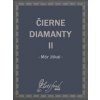 Čierne diamanty II - Mór Jókai