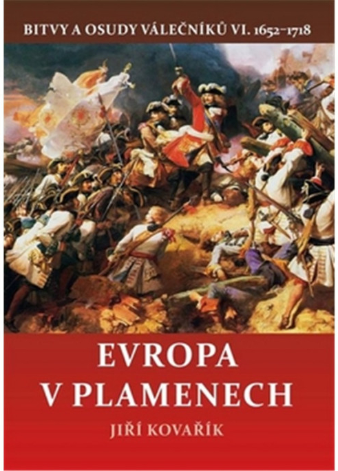 Evropa v plamenech - Jiří Kovářík