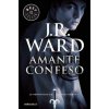 Amante confeso (J.R. WARD)(Brožovaná)
