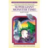 Super Giant Monster Time! (Jeff Burk)(Brožovaná)