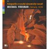 Fotografie a vysoký dynamický rozsah - Michael Freeman