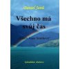 Všechno má svůj čas - Daniel Janů