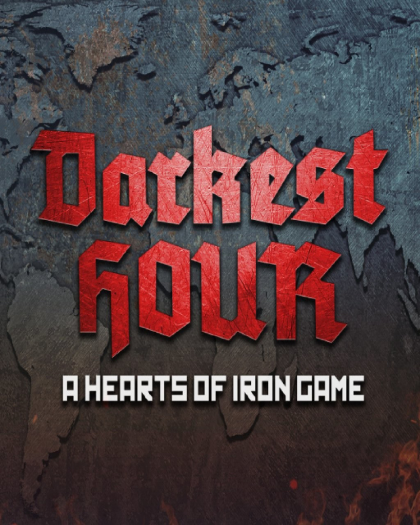 Darkest Hour: A Hearts of Iron Game