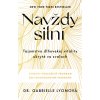 Navždy silní - Gabrielle Lyon