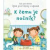 K čemu je nočník? (Katie Daynes)(Pevná)
