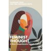 Feminist Thought: A More Comprehensive Introduction (Tong Rosemarie)
