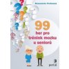 99 her pro trénink mozku u seniorů - Rosemarie Portmann