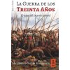 LA GUERRA DE LOS TREINTA AÑOS
