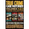 True Crime Case Histories - (Books 1, 2 & 3) (Jason Neal)(Pevná)