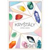 Kryštály - Astrid Carvel