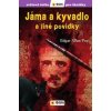 Jáma a kyvadlo - Světová četba pro školáky - Edgar Allan Poe