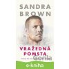 E-kniha Vražedná pomsta - Sandra Brown